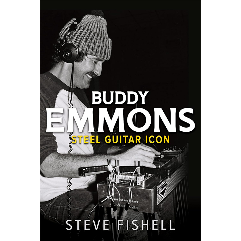 Buddy Emmons : Steel Guitar Icon