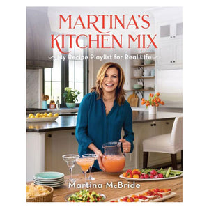 MARTINA'S KITCHEN MIX: MY RECIPE PLAYLIST FOR REAL LIFE