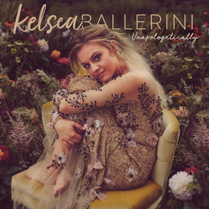 Kelsea Ballerini: Unapologetically LP