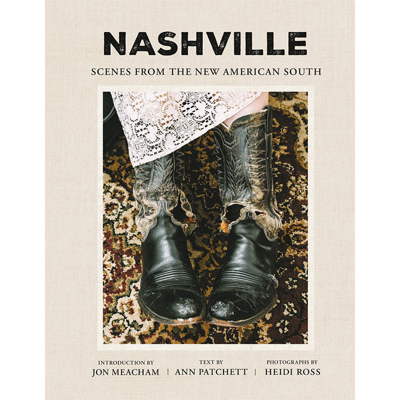 NASHVILLE: SCENES FROM THE NEW AMERICAN SOUTH