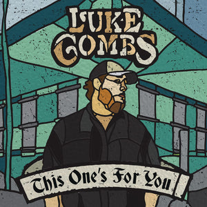 LUKE COMBS: THIS ONE'S FOR YOU VINYL LP