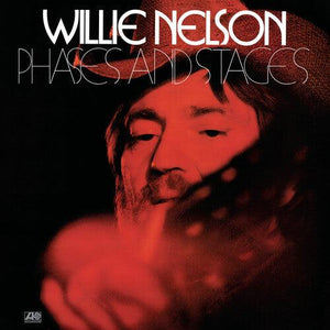 Willie Nelson Phases & Stages LP