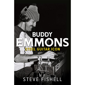 BUDDY EMMONS: STEEL GUITAR ICON