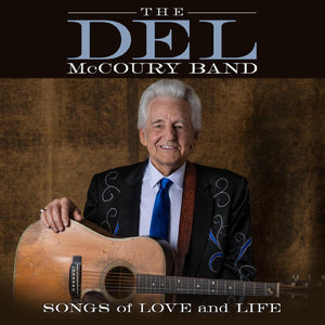 The Del McCoury Band: Songs of Love and Life Vinyl LP