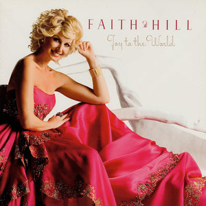 FAITH HILL: JOY TO THE WORLD! VINYL LP