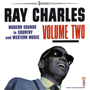 RAY CHARLES: MODERN SOUNDS IN COUNTRY AND WESTERN MUSIC VOLUME TWO