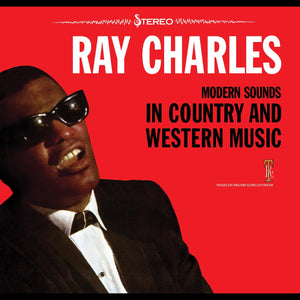 RAY CHARLES: MODERN SOUNDS IN COUNTRY AND WESTERN MUSIC VINYL LP