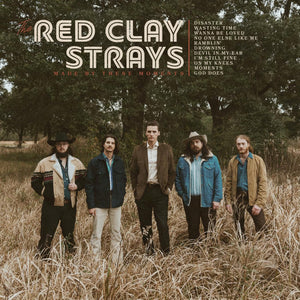 The Red Clay Strays: Made By These Moments Vinyl LP