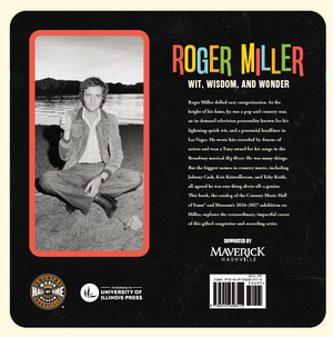 Pre-Order Roger Miller: Wit, Wisdom, and Wonder Exhibit Book