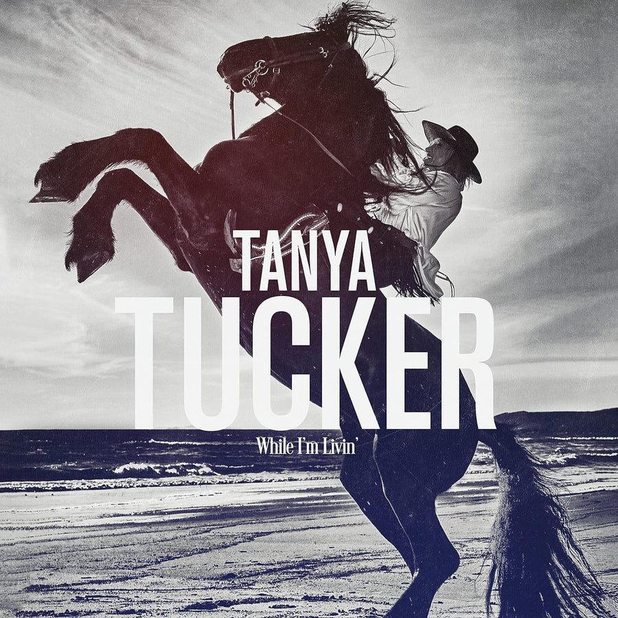 TANYA TUCKER: WHILE I'M LIVIN' VINYL LP