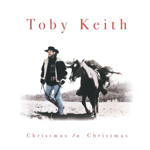 TOBY KEITH: CHRISTMAS TO CHRISTMAS VINYL LP