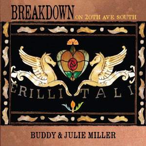 BUDDY & JULIE MILLER: BREAKDOWN ON 20TH AVE. SOUTH VINYL LP
