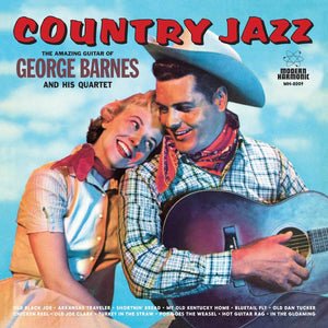 COUNTRY JAZZ: THE AMAZING GUITAR OF GEORGE BARNES AND HIS QUARTET VINYL LP