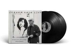 GRAHAM NASH: LIVE SONGS FOR BEGINNERS, WILD TALES VINYL LP