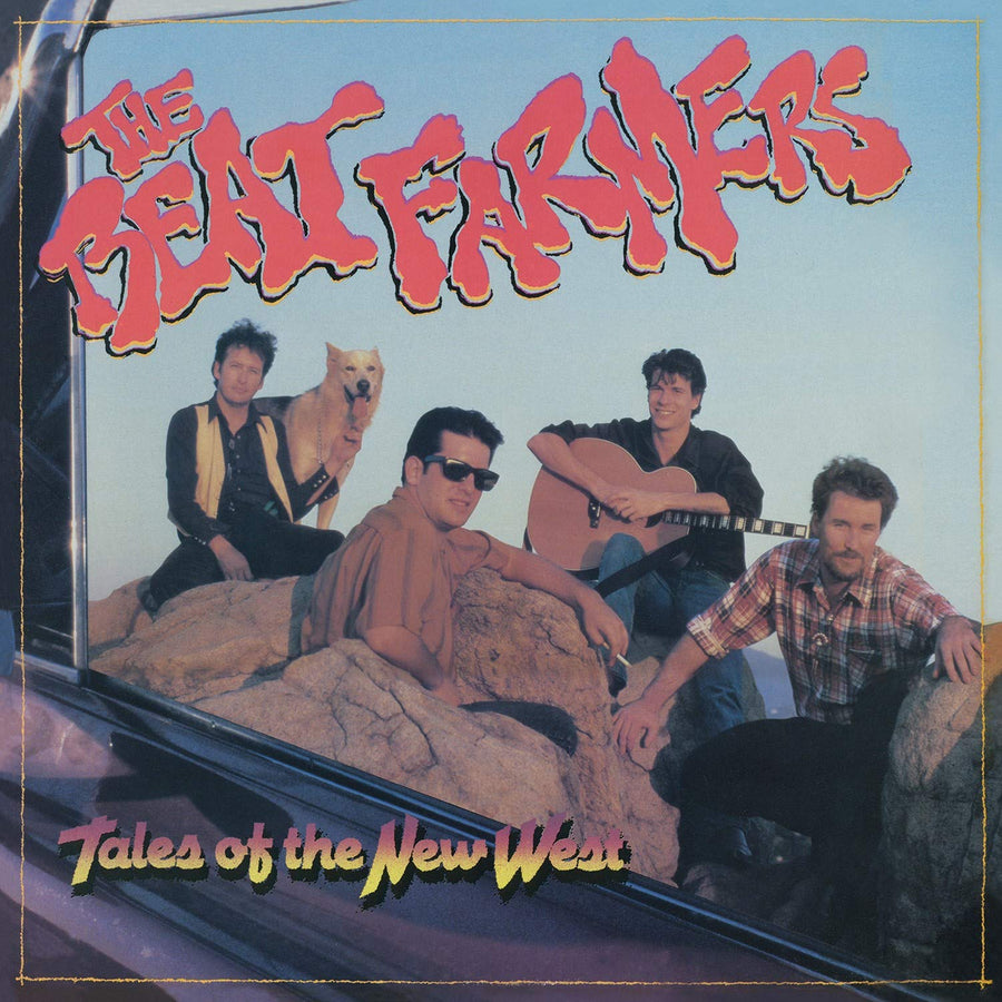 THE BEAT FARMERS: TALES OF THE NEW WEST VINYL LP