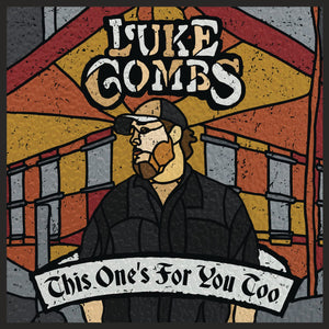 LUKE COMBS: THIS ONE'S FOR YOU TOO VINYL LP